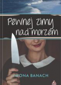 Pewnej zimy nad morzem