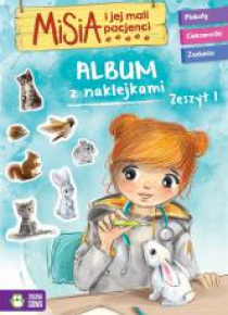 Misia i jej mali pacjenci. Album z naklejkami T.1