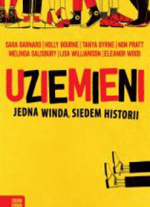 Uziemieni. Jedna winda, siedem histori