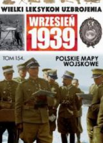 Wielki leksykon uzbrojenia T.154 Polskie mapy...