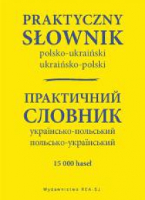 Praktyczny słownik pol-ukraiński, ukraińsko-pol