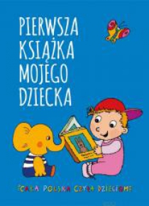 Pierwsza książka Mojego dziecka