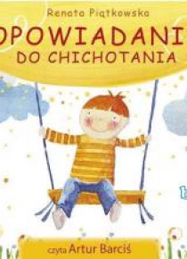 Opowiadania do chichotania audiobook