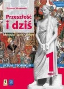 J.polski LO Przeszłość i dziś 1/1 w.2019 WSiP