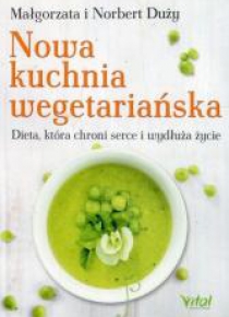 Nowa kuchnia wegetariańska