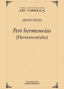 Peri hermeneias (Hermeneutyka)