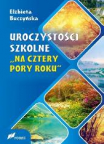 Uroczystości szkolne Na cztery pory roku w.2