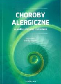 Choroby alergiczne w praktyce lekarza rodzinnego