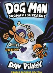 Dogman T.4 Dogman i Superkot