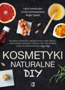 Kosmetyki naturalne DIY