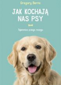 Jak kochają nas psy