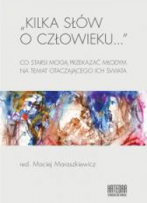 Kilka słów o człowieku...