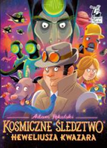 Kosmiczne śledztwo Heweliusza Kwazara