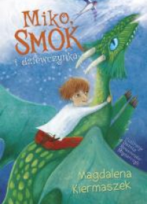 Miko, smok i dziewczynka