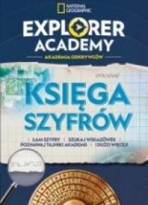Explorer Academy:Akademia Odkrywców.Księga szyfrów