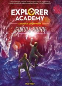 Explorer Academy: Akademia Odkrywców. Sokole pióro