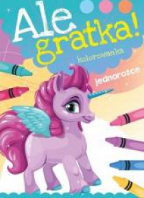 Ale gratka! Jednorożce