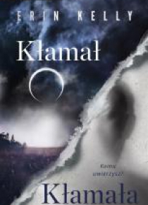 Kłamał, Kłamała