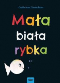 Mała biała rybka w.2019