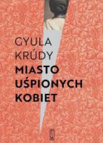 Miasto uśpionych kobiet