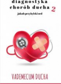 Diagnostyka chorób ducha 2