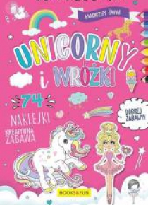 Magiczny Świat. Unicorny i Wróżki