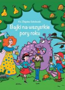 Bajki na wszystkie pory roku