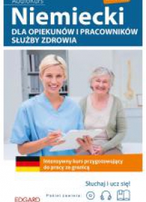 Niemiecki dla opiekunów i pracow. służby zdrowia