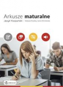 Arkusze maturalne. Język hiszpański DRACO