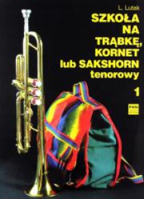 Szkoła na trąbkę, kornet lub sakshorn tenorowy T.1