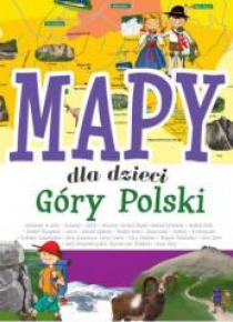 Góry Polski. Mapy dla dzieci