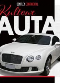 Kultowe Auta T.32 Bentley Continental