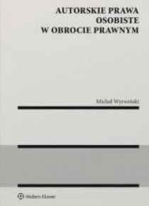 Autorskie prawa osobiste w obrocie prawnym