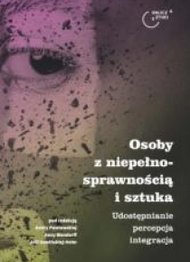 Osoby z niepełnosprawnością i sztuka