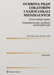 Ochrona praw lokatorów i najem lokali mieszkalnych