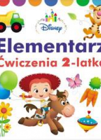 Disney Maluch. Elementarz. Ćwiczenia 2-latka