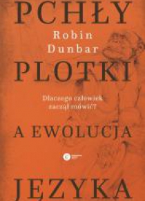 Pchły, plotki a ewolucja języka