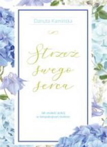 Strzeż swego serca