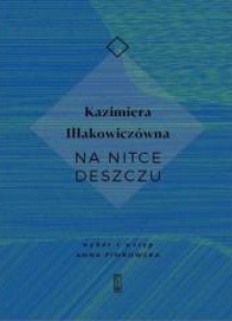 Na nitce deszczu