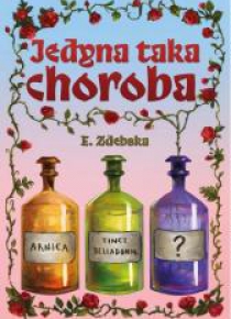 Jedyna taka choroba