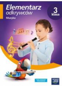 Elementarz odkrywców 3 Muzyka NE