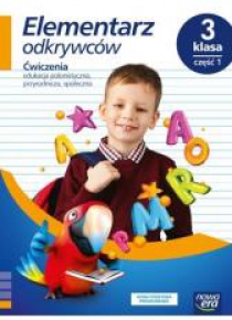 Elementarz odkrywców 3 Ćwiczenia cz.1 NE