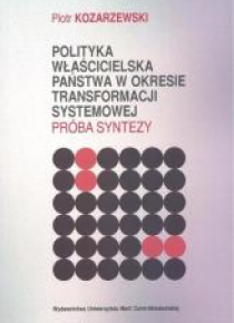 Polityka właścicielska państwa w okresie..