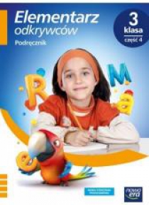 Elementarz odkrywców 3 Podręcznik cz.4 NE