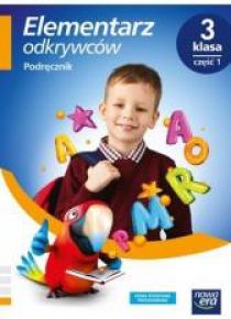 Elementarz odkrywców 3 Podręcznik cz.1 NE