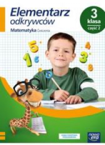 Elementarz odkrywców 3 Matematyka Ćwiczenia cz2 NE