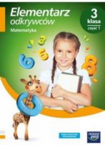 Elementarz odkrywców 3 Matematyka Podr. cz.1 NE