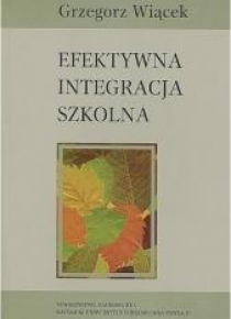 Efektywna integracja szkolna