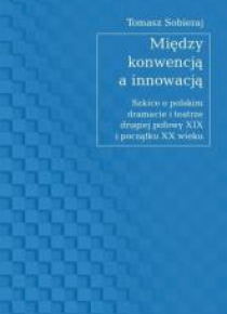 Między konwencją a innowacją