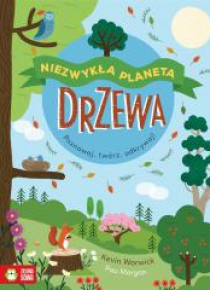 Niezwykła planeta. Drzewa